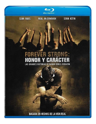 Honor Y Caracter Forever Strong Pelicula Bluray