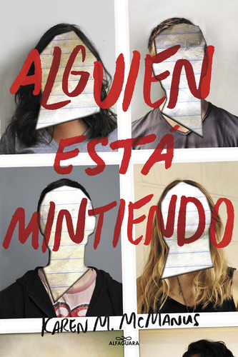 Alguien Está Mintiendo - Karen M. Mcmanus