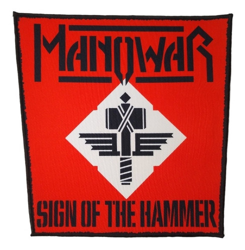 Espaldera Manowar Sign Of  The Hammer  Heavy Metal Parche