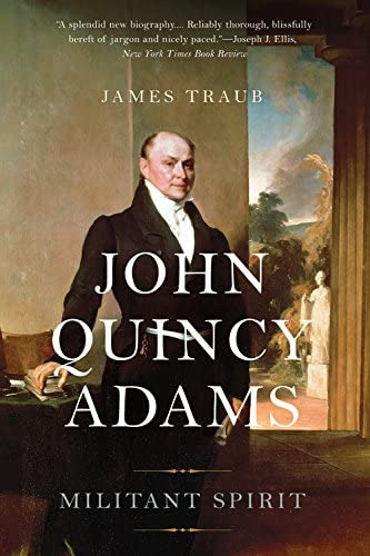 John Quincy Adams: Militant Spirit, De Traub, James. Editorial Basic Books, Tapa Blanda En Inglés