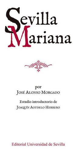 Libro Sevilla Mariana - Morgado, Jose Alonso