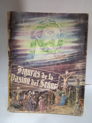 Figuras De La Pasión Del Señor