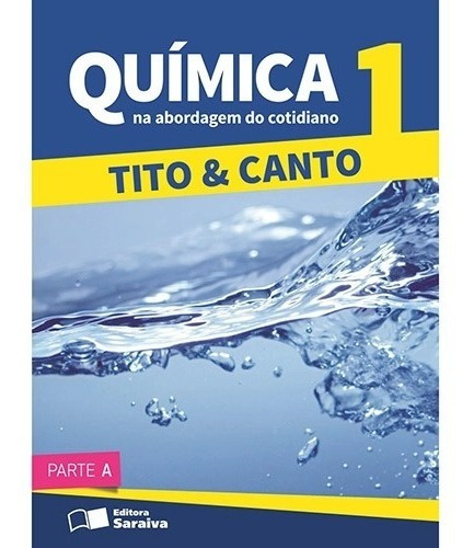 Química Na Abordagem Do Cotidiano - Volume 1