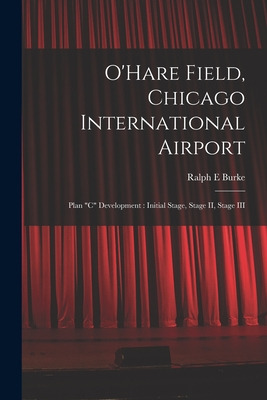 Libro O'hare Field, Chicago International Airport: Plan C...