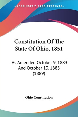 Libro Constitution Of The State Of Ohio, 1851: As Amended...