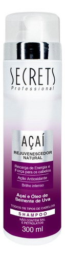  Shampoo Açaí Secrets Rejuvenescedor Natural 300ml