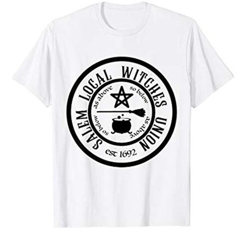 Camiseta De Halloween De Salem Local Witches Union Est 1692