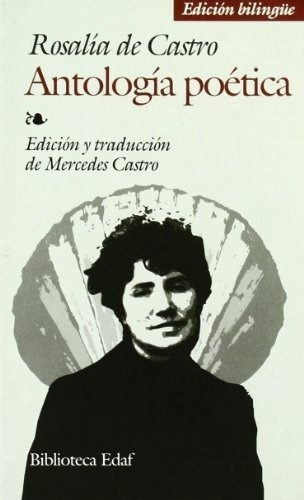 Antologia Poetica -   - Rosalia De Castro