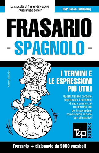 Libro: Frasario Italiano-spagnolo E Vocabolario Tematico Da