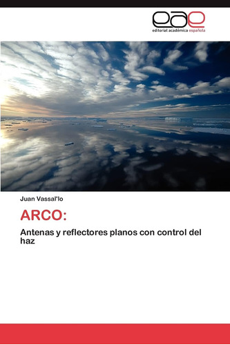 Libro: Arco:: Antenas Y Reflectores Planos Con Control Del H