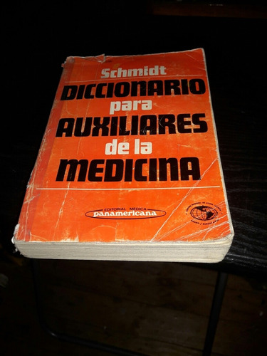 Libro Diccionario Para Auxiliares De La Medicina Schmidt