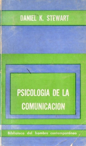 Daniel Stewart - Psicologia De La Comunicacion