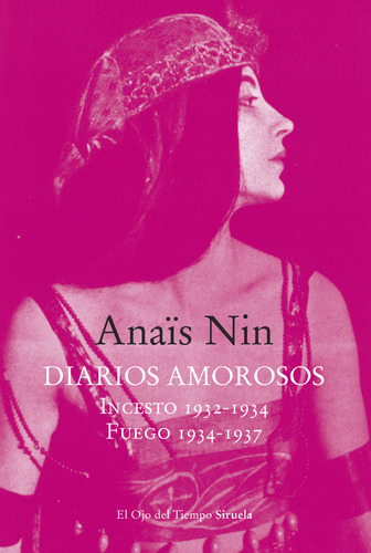 Diarios Amorosos - Nin, Anaïs  - *