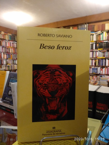 Beso Feroz - Roberto Saviano