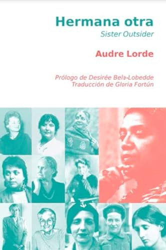 Libro Hermana Otra Sister Outsider De Lorde Audre Horas Y Ho