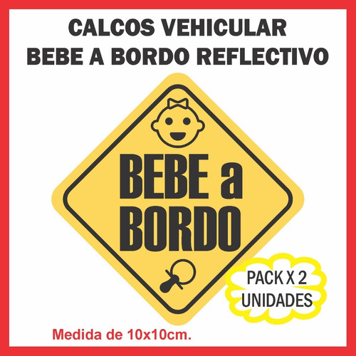 Calcos Reflectivo Bebe A Bordo Vehículo Seguridad Pack X2