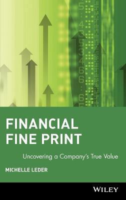 Libro Financial Fine Print : Uncovering A Company's True ...