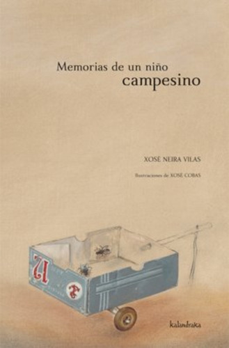 Memorias De Un Niño Campesino (t.d)