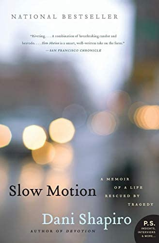 Libro:  Slow Motion: A Memoir Of A Life Rescued By Tragedy