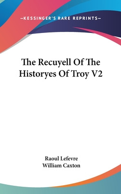 Libro The Recuyell Of The Historyes Of Troy V2 - Lefevre,...