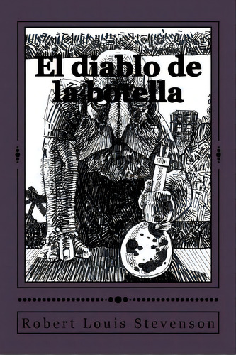 El Diablo De La Botella, De Gouveia, Andrea. Editorial Createspace, Tapa Blanda En Español