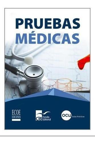 Pruebas Médicas