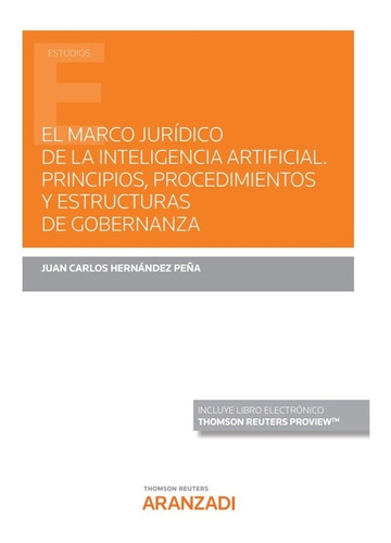 Libro El Marco Juridico De La Inteligencia Artificial. Pr...