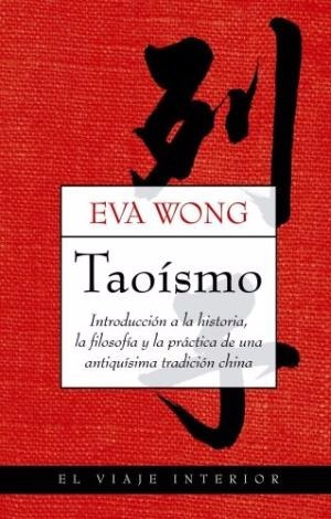 Taoísmo, Eva Wong, Ed. Oniro
