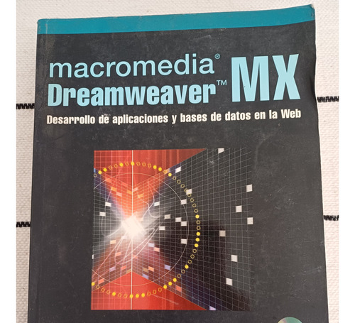 Macromedia Dreamweaver Mx - César Pérez - Incluye Cd Rom
