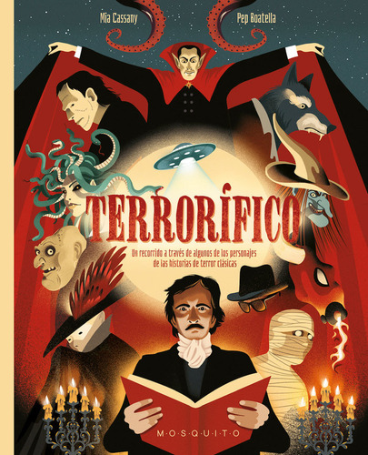 Terror: Un Recorrido A Través De Algunos De Los Personajes De Las Historias De Terror Clásicas, De Cassany, Mia. Editorial Mosquito Books Barcelona, Tapa Dura En Español, 2023