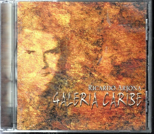 Cd Ricardo Arjona - Galería Caribe