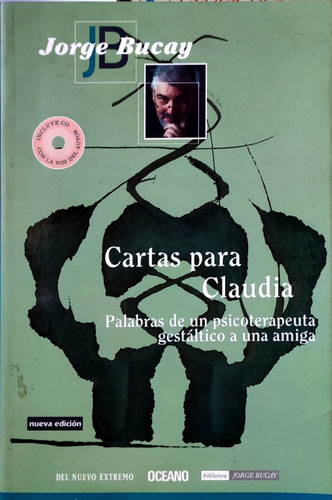 Cartas Para Claudia Por Jorge Bucay