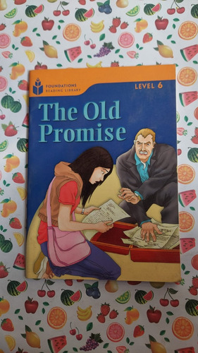 The Old Promise - Level 6 - Editorial Cengage 