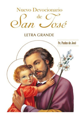 Nuevo Devocionario De San José Letra Grande + Obsequio