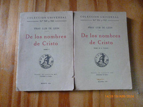 De Los Nombres De Cristo, Fray Luis De Leòn. 2 Tomos (1924)