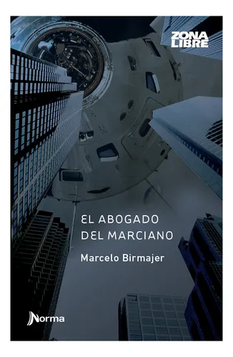 comprar El Abogado Del Marciano - Marcelo Birmajer