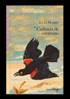 Cadencia De Estornino - Luis Mario