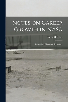 Libro Notes On Career Growth In Nasa: Patterning Of Inter...