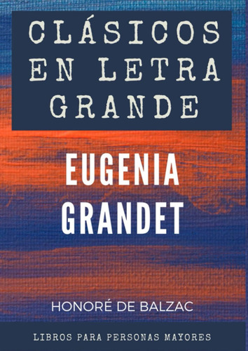 Libro: Clásicos En Letra Grande: Libro Para Mayores En