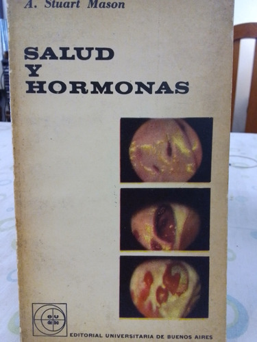 Salud Y Hormonas De A. Stuart Masón (1962)