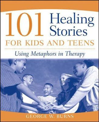 Libro 101 Healing Stories For Kids And Teens : Using Meta...