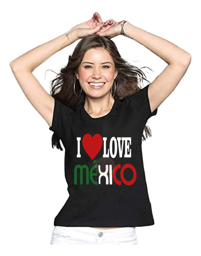 Playera Mexicana I Love México 15 De Sep Fiesta Patria M56