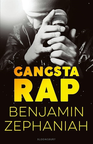 Gangsta Rap - Benjamin Zephaniah - Nueva Edicion, De Zephaniah, Benjamin. Editorial Bloomsbury Publishing, Tapa Blanda En Inglés Internacional, 2017