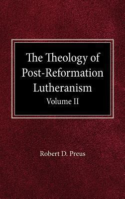 Libro The Theology Of Post-reformation Lutheranism Volume...