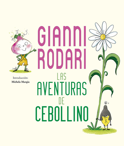 Libro Las Aventuras De Cebollino - Chiara Baglioni