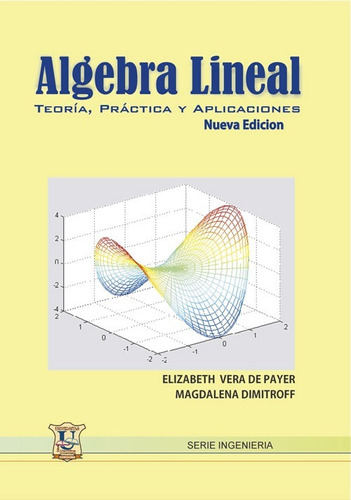 Algebra Lineal. Vera De Payer, Dimitroff