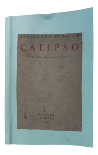 Calipso / En 3 Actos / Alejandro Peñasco / Ed Número 