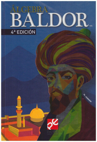 Álgebra De Baldor/ 4° Edición