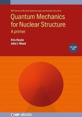 Libro Quantum Mechanics For Nuclear Structure, Volume 1 :...
