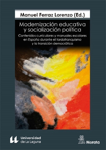 Modernización Educativa Y Socialización Política - * 